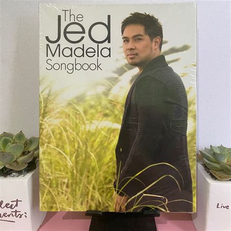 The Jed Madela Songbook .